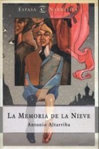 Beispielbild fr La Memoria en la Nieve zum Verkauf von Hamelyn