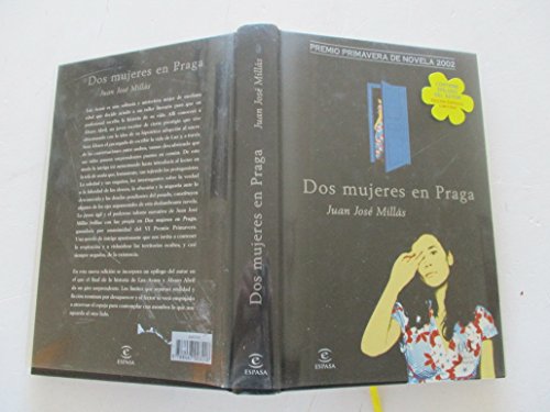 Imagen de archivo de Dos mujeres en Praga (premio primavera novela 2002) (Narrativa Espasa) Millas, Juan Jose a la venta por Papiro y Papel