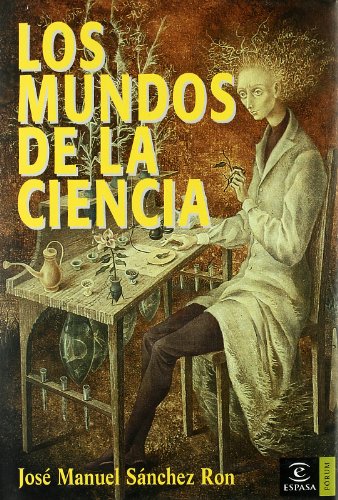 LOS MUNDOS DE LA CIENCIA