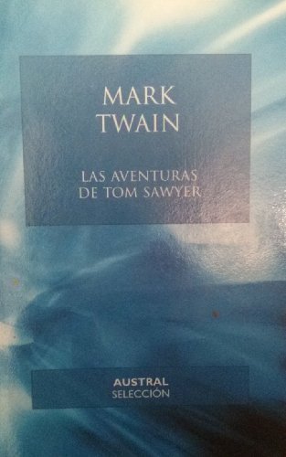 9788467003765: Las Aventuras de Tom Sawyer