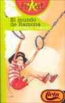 Beispielbild fr Mundo De Ramona / Ramona's World (Espasa Juvenil, 192) (Spanish Edition) zum Verkauf von Iridium_Books