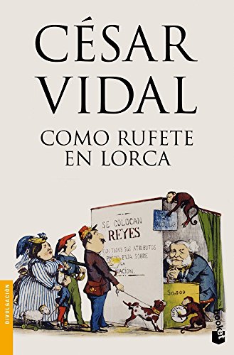 9788467007008: Como Rufete en Lorca (Divulgacin)