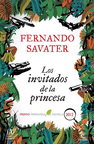 Stock image for Los invitados de la princesa: Premio Primavera 2012 for sale by HPB-Red