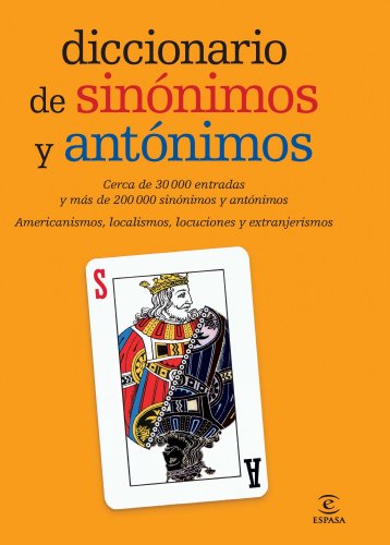 Diccionario de sinÃ³nimos y antÃ³nimos (9788467007510) by Espasa Calpe