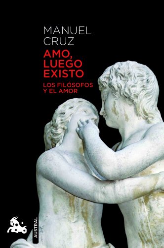 Beispielbild fr AMO, LUEGO EXISTO: Los filsofos y el amor zum Verkauf von KALAMO LIBROS, S.L.