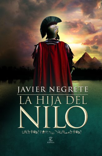 Stock image for La hija del Nilo (ESPASA NARRATIVA) for sale by medimops