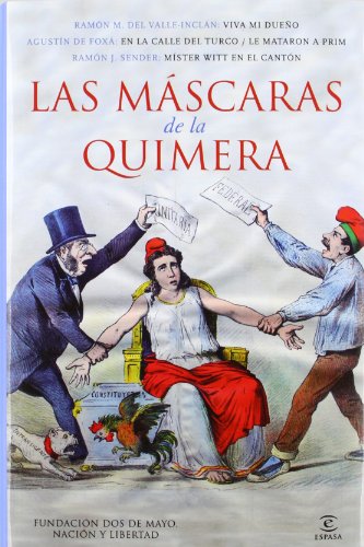 LAS MASCARAS DE LA QUIMERA