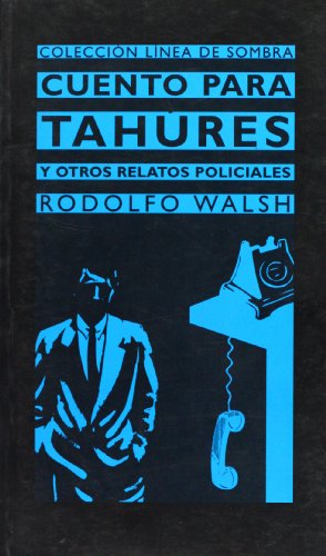 9788467010497: Cuento para tahures y otros cuentos policiacos (Spanish Edition)