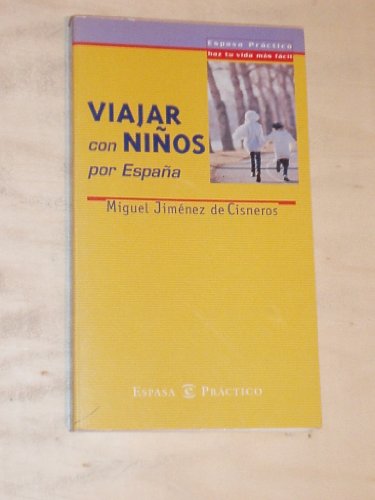 Beispielbild fr Viajar con Nios por Espaa zum Verkauf von Hamelyn