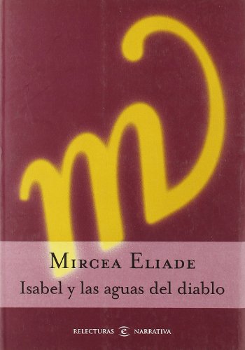 Beispielbild fr Isabel y las aguas del diablo zum Verkauf von Librera Prez Galds