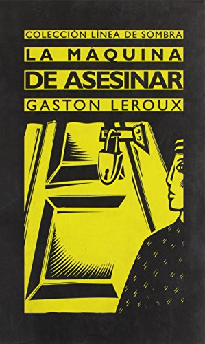 Imagen de archivo de La Maquina de Asesinar (Spanish Edition) a la venta por Iridium_Books