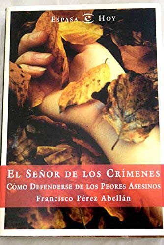 Beispielbild fr Seor de los crimenes, el (Espasa Hoy) zum Verkauf von medimops
