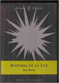 Historia de la luz (9788467015423) by Bova, Ben