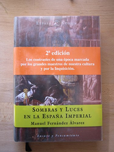 Stock image for Sombras y luces en la Espaa imperial (ESPASA FORUM) for sale by medimops
