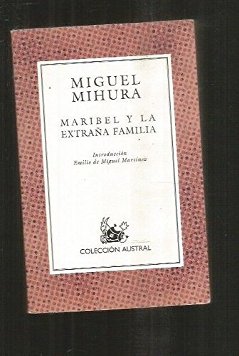 9788467016659: Maribel y la extraa familia (nueva ed.) (Nuevo Austral)
