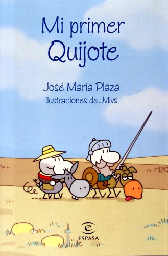 Beispielbild fr Mi Primer Quijote (Spanish Edition) zum Verkauf von Front Cover Books