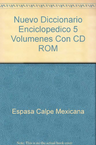 Nuevo Diccionario Enciclopedico 5 Volumenes Con CD ROM (Spanish Edition) (9788467017267) by Unknown Author