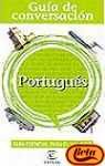 Imagen de archivo de Guia De Conversacion. Portugues (Idiomas) a la venta por WorldofBooks