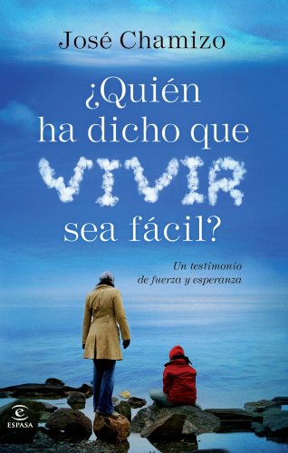 Stock image for Quin ha dicho que vivir sea facil? for sale by Librera Alonso Quijano