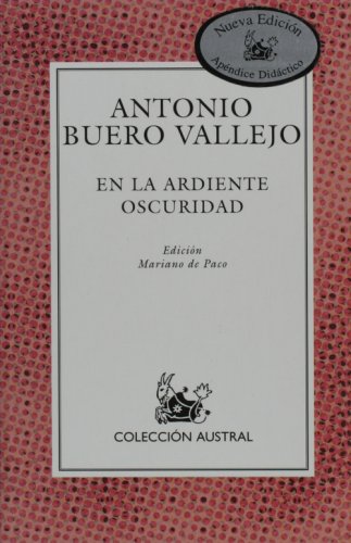 Imagen de archivo de En la ardiente oscuridad (Spanish Edition) Antonio Vallejo a la venta por MI Re-Tale