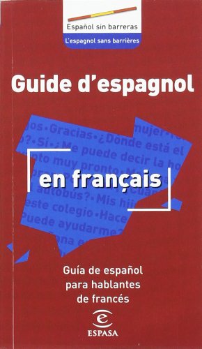 Imagen de archivo de Guia del Espanol Para Hablantes de Frances a la venta por medimops