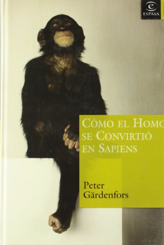 Beispielbild fr Como el Homo Se Convirtio en Sapiens zum Verkauf von Hamelyn