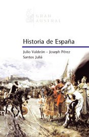 Historia de España. - Valdeón, Julio; Joseph Pérez und Santos Juliá