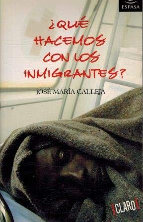 Stock image for Qu hacemos con los inmigrantes? for sale by Librera Prez Galds