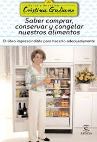 9788467021059: Saber comprar, conservar y congelar nuestros alimentos (GASTRONOMIA)