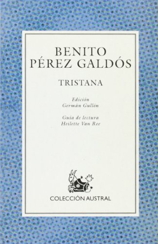Imagen de archivo de Tristana (Spanish Edition) a la venta por Penn and Ink Used and Rare Books