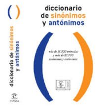 Beispielbild fr Diccionario de sinonimos y antonimos/ Dictionary of Sinomims and Antonyms zum Verkauf von medimops