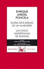 Beispielbild fr Eloisa est debajo de un almendro ; Las cinco advertencias de Satans (Contempornea, Band 4) zum Verkauf von medimops