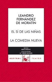 9788467021769: El s de las nias / La comedia nueva: 1 (Clsica)