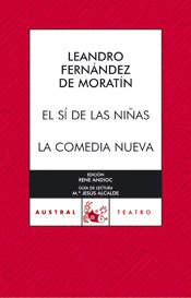 Imagen de archivo de El Si De Las Ninas/La Comedia Nueva a la venta por Ammareal