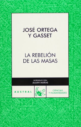 Beispielbild fr La rebelion de las masas / the Revolt of the Masses zum Verkauf von medimops