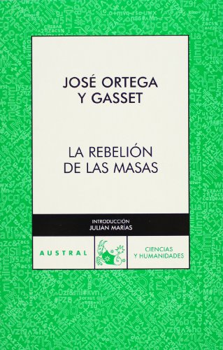 9788467021912: La rebelin de las masas (AUSTRAL 70 AOS)