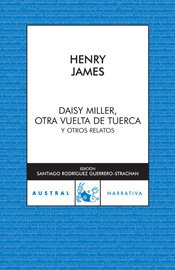 9788467021998: Daisy Miller / Otra vuelta de tuerca / Otros relatos: 1 (Clsica)