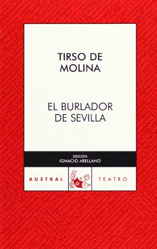 Imagen de archivo de El burlador de Sevilla (Spanish Edition) a la venta por HPB-Ruby