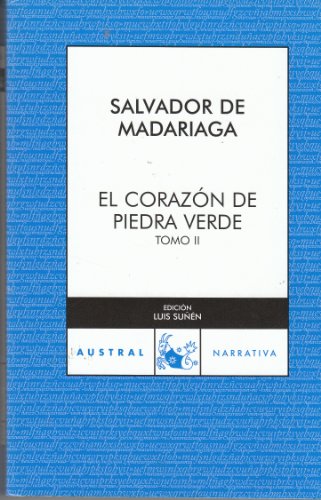 9788467023336: El corazn de piedra verde II: 1 (Contempornea)