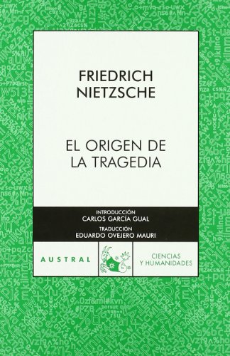 9788467023923: Origen De La Tragedia, El [Perfect Paperback] by nietzsche_friedrich_and