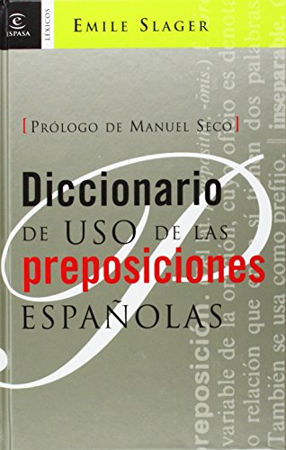 Stock image for Diccionario de uso de las preposiciones espaolas for sale by Arbeitskreis Recycling e.V.