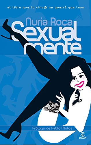 Stock image for Sexualmente for sale by Librera Prez Galds
