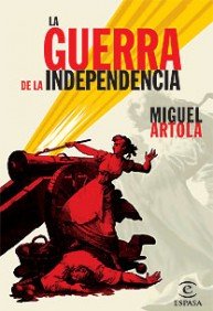 9788467026245: La Guerra de la independencia