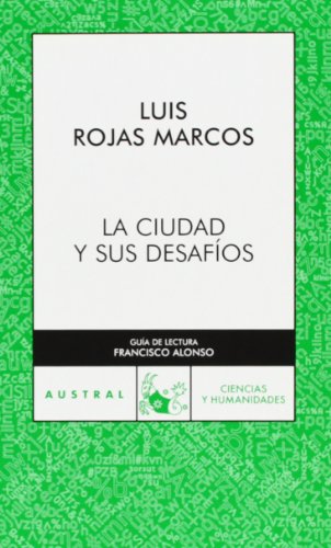 Imagen de archivo de La ciudad y sus desafos (Contempornea, Band 1) a la venta por medimops