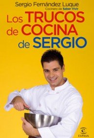 Stock image for Los trucos de cocina de Sergio (ESPASA HOY) for sale by medimops