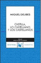 Imagen de archivo de Castilla, Lo Castellano y los Castellanos a la venta por Hamelyn