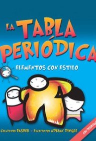 Imagen de archivo de La tabla peridica (LIBROS INFANTILES Y JUVENILES) a la venta por medimops