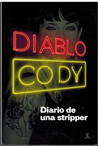 Imagen de archivo de Diario de un stripper (FUERA DE COLECCIN Y ONE SHOT) a la venta por medimops