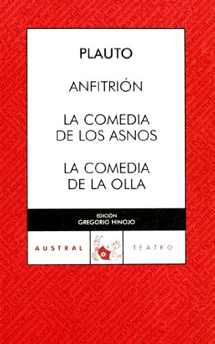 9788467029307: Anfitrin / La comedia de los asnos / La comedia de la Olla: 1 (Clsica)