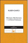 Beispielbild fr PROSAS PROFANAS Y OTROS POEMAS zum Verkauf von KALAMO LIBROS, S.L.
